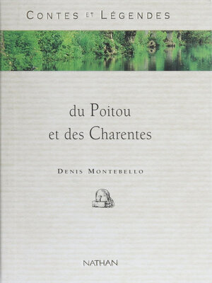 cover image of Contes et légendes du Poitou et des Charentes